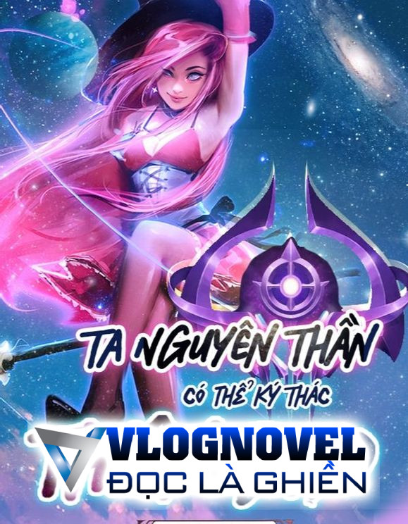 Ta Nguyên Thần Có Thể Ký Thác Thiên Đạo